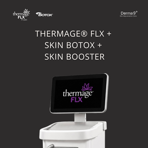 THERMAGE® FLX + SKIN BOTOX + SKIN BOOSTER